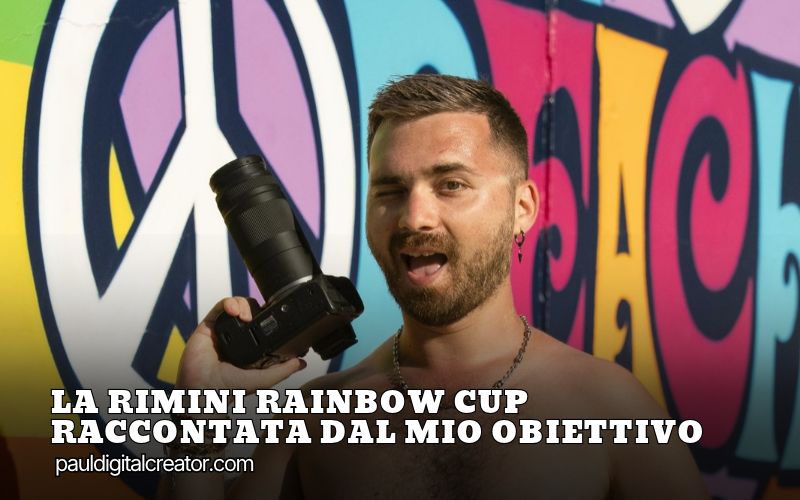 Oltre i cliché della Riviera: la Rimini Rainbow Cup raccontata dal mio obiettivo